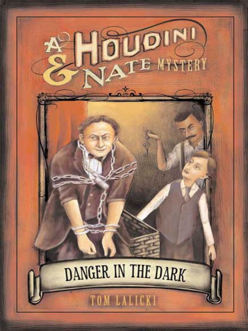Title details for Danger in the Dark by Tom Lalicki - Wait list